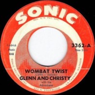 GLENN AND CHRISTY "Wombat Twist / You Are The Only One" 7"