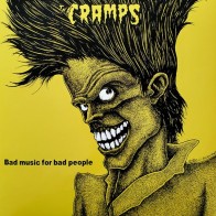 CRAMPS "Bad Music For Bad People" (YELLOW Vinyl) LP
