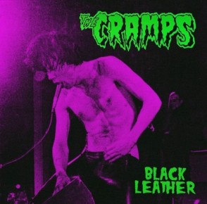 CRAMPS "Black Leather: Live At The Stone, San Francisco, 13th May 1980" LP