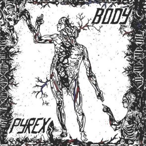 PYREX "Body" LP