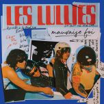 Les Lullies "Mauvaise Foi" LP (Black Vinyl) 