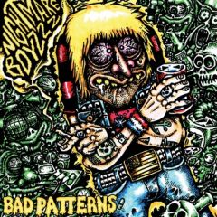 NIGHTMARE BOYZZZ "Bad Patterns" LP