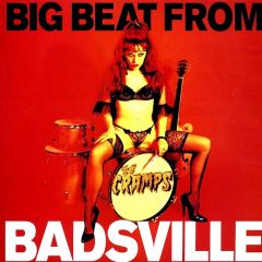 CRAMPS "Big Beat From Badsville" LP (Colored vinyl, 180g)