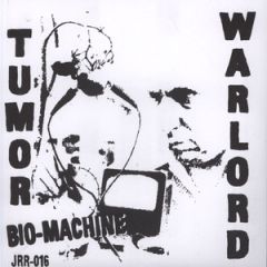TUMOR WARLORD "Bio-Machine" 7"