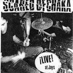 SCARED OF CHAKA 'Live at Jay's' 7inch