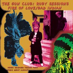 GUN CLUB "Ruby Sessions" 7"