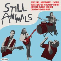 STILL ANIMALS "Still Animals" LP (PRE-ORDER)