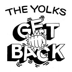 THE YOLKS "Get Back" 7"