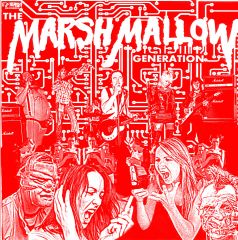 VARIOUS ARTISTS "The Marshmallow Generation" LP