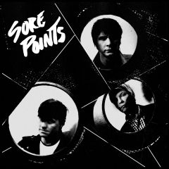SORE POINTS "Not Alright" EP