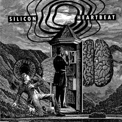 SILICON HEARTBEAT "S/T" EP