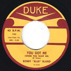 BLAND, BOBBY "You Got Me Where You Want Me" 7"
