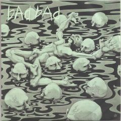 BAD BAD "Modern Man / Prepare To Coup" 7" (Green cover)