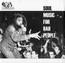 BAD BRAINS "Soul Music For Bad People" 7"