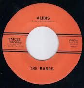 BARDS "Alibis/ Thanks A Lot Baby" 7"