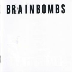 BRAINBOMBS "Brainbombs : Singles Collection 1998-2007" (2xLP)