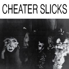 CHEATER SLICKS "On Your Knees" LP