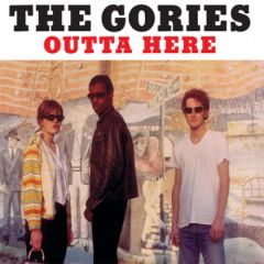 GORIES "Outta Here" CD (Digipac version)