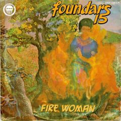 FOUNDARS 15 "Fire Woman" LP