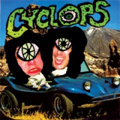 CYCLOPS - Eye can't take it 7"