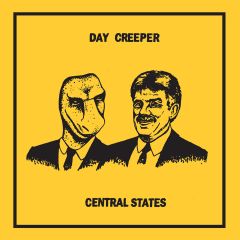 DAY CREEPER "Central States" LP
