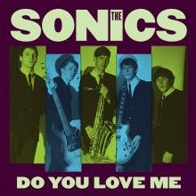 SONICS "Do You Love Me/ Money" 7"
