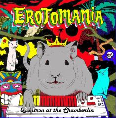 QUINTRON "Erotomania: Quintron At The Chamberlin" 12"