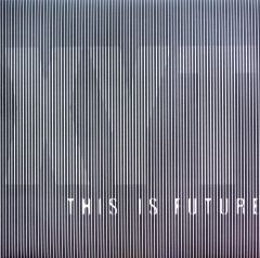 EX-WHITE - This is Future LP