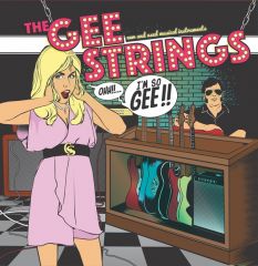 THE GEE STRINGS - I Am So Gee LP