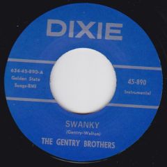 THE GENTRY BROTHERS – SWANKY b/w SWOONEY RE 7"