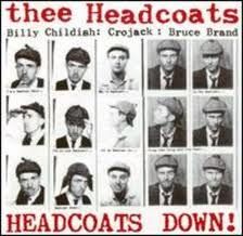 HEADCOATS, THEE "Headcoats Down" LP (White Vinyl)