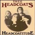 HEADCOATS, THEE  "Headcoatitude" (YELLOW vinyl) LP