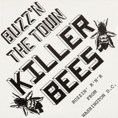KILLER BEES - Buzz’n The Town LP