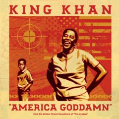 KING KHAN "America Goddamn / Mule Train" 7" (Neon Orange vinyl)
