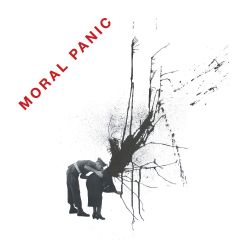 MORAL PANIC "Moral Panic" LP