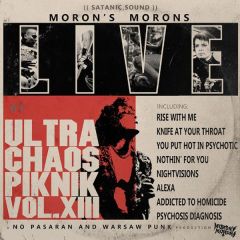 RED CRAP / MORON'S MORONS - Live At Ultra Chaos Punk Piknik Vol. XIII LP