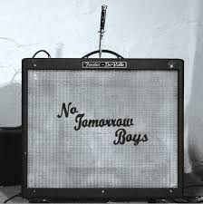 NO TOMORROW BOYS - Who Killed Johnny? 7"