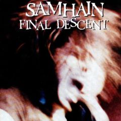 SAMHAIN "Final Descent" (ORANGE vinyl) LP