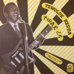 REDDA, TEWOLDE "Eritrea's Guitar Pioneer, 1970-73" LP