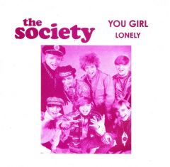 THE SOCIETY "You Girl" 7"