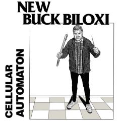 NEW BUCK BILOXI "Cellular Automaton" LP