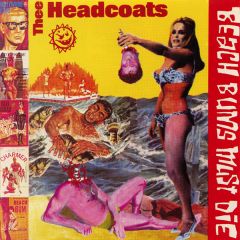 HEADCOATS "Beached Earls" (Two lps on 1 cd) CD