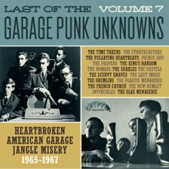 VARIOUS ARTISTS "The Last Of The Garage Punk Unknowns Volume 7" (Gatefold) LP