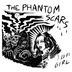 PHANTOM SCARS "Lo-Fi Girl" 7"