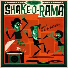VARIOUS -  Shake-O-Rama LP + CD