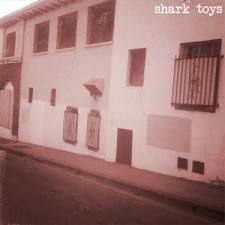 SHARK TOYS "S/T" LP