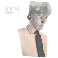 SIMPLE CIRCUIT "S/T" LP