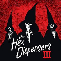 THE HEX DISPENSERS - III LP