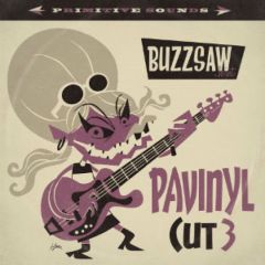 VARIOUS ARTISTS "Buzzsaw Joint Cut 3/  Pavinyl" LP