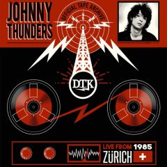 THUNDERS, JOHNNY "Live From Zurich ‘85" LP